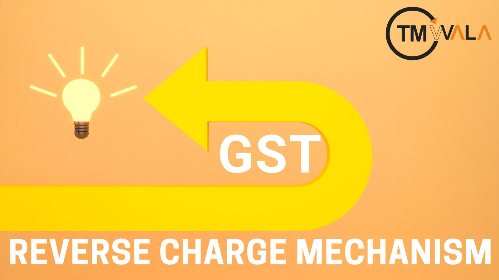 Understanding Reverse Charge Mechanism under GST Law: A Beginner’s Comprehensive Guide